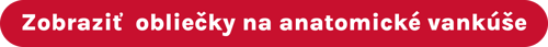 Zobraziť obliečky na anatomické vankúše | acko.sk